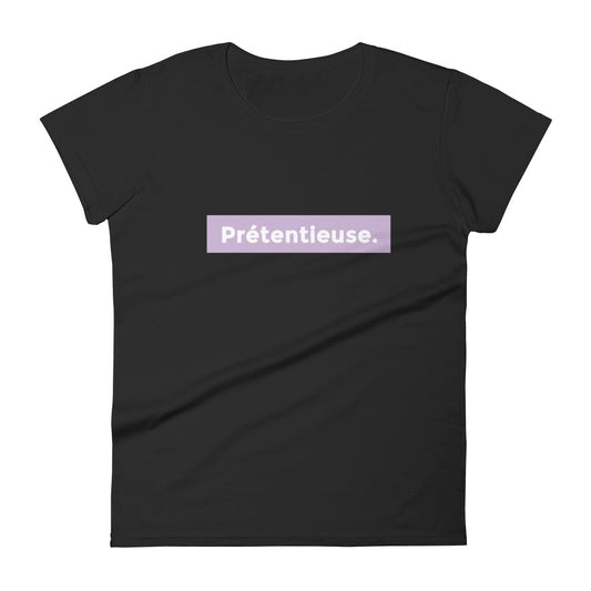 T-shirt "Prétentieuse"